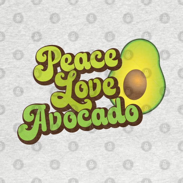 Peace Love Avocado by Jitterfly